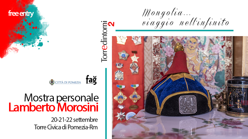 Mostra "Mongolia... Viaggio nell'Infinito" (Pomezia, 20/22 settembre 2019)